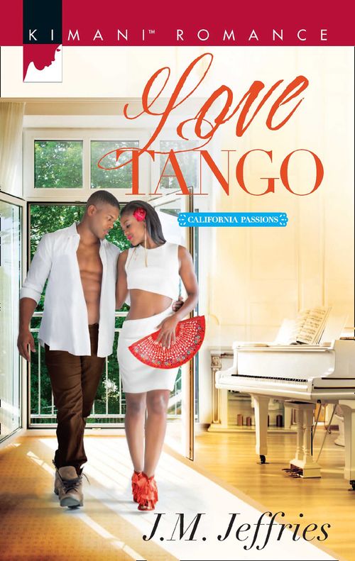 Love Tango (California Passions, Book 2) (9781474064675)