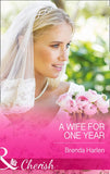 A Wife for One Year (Those Engaging Garretts!, Book 5) (Mills & Boon Cherish): First edition (9781472048400)