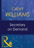 Secretary On Demand (9 to 5, Book 17) (Mills & Boon Modern): First edition (9781408939215)