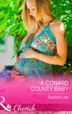 A Conard County Baby (Conard County: The Next Generation, Book 23) (Mills & Boon Cherish): First edition (9781474001595)