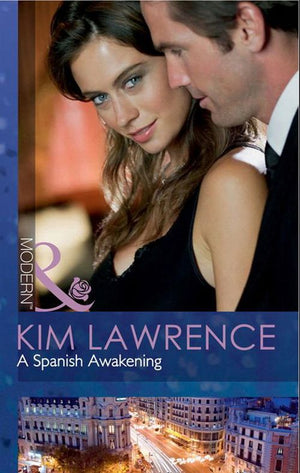 A Spanish Awakening (Mills & Boon Modern): First edition (9781408925546)