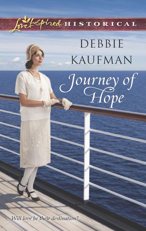 Journey Of Hope (Mills & Boon Love Inspired Historical): First edition (9781472072832)