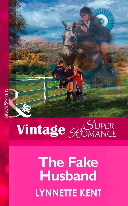 The Fake Husband (At the Carolina Diner, Book 4) (Mills & Boon Vintage Superromance): First edition (9781472025845)