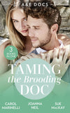 A&E Docs: Taming The Brooding Doc: Dr. Dark and Far Too Delicious (Secrets on the Emergency Wing) / The Taming of Dr Alex Draycott / Playboy Doctor to Doting Dad (9780008908096)