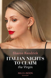 Italian Nights To Claim The Virgin (Mills & Boon Modern) (9780008928773)