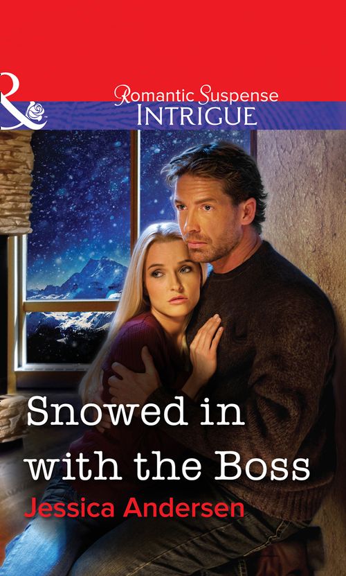 Snowed in with the Boss (Mills & Boon Intrigue): First edition (9781472057730)