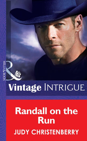 Randall On The Run (Brides for Brothers, Book 7) (Mills & Boon Intrigue): First edition (9781472034212)