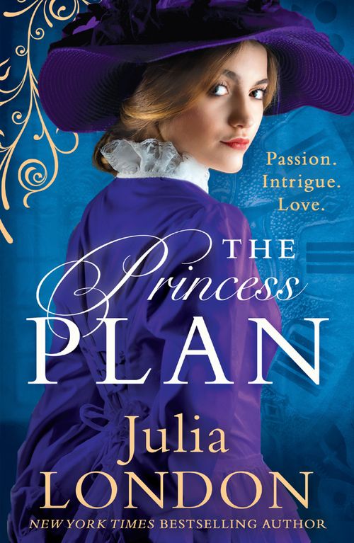 The Princess Plan (A Royal Wedding, Book 1) by Julia London (9781474099028)