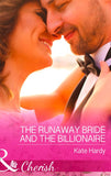 The Runaway Bride And The Billionaire (Summer at Villa Rosa, Book 3) (Mills & Boon Cherish) (9781474060011)