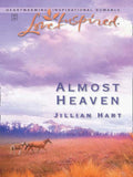 Almost Heaven (Mills & Boon Love Inspired): First edition (9781472079473)