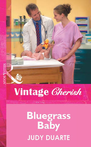 Bluegrass Baby (Mills & Boon Vintage Cherish): First edition (9781472080899)