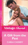 A Gift from the Past (Mills & Boon Cherish): First edition (9781472060792)