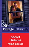 Secret Hideout (Cooper Security, Book 2) (Mills & Boon Intrigue): First edition (9781472036131)