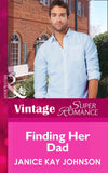 Finding Her Dad (Suddenly a Parent, Book 22) (Mills & Boon Vintage Superromance): First edition (9781472027108)