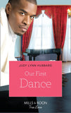 Our First Dance (Kimani Hotties, Book 31): First edition (9781408995709)