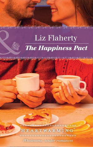 The Happiness Pact (Mills & Boon Heartwarming) (9781474080835)