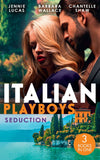 Italian Playboys: Seduction: The Sheikh's Last Seduction (Oosterse nachten) / Saved by the CEO / Sheikh's Forbidden Conquest (9780008918316)