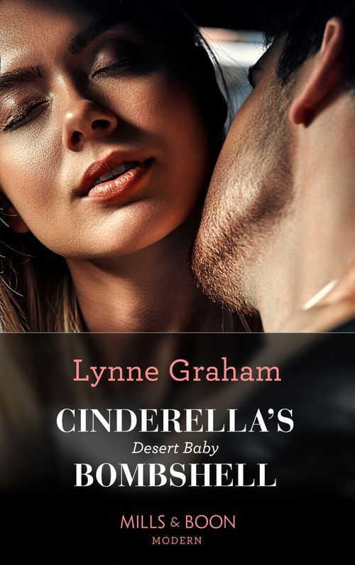 Cinderella's Desert Baby Bombshell (Heirs for Royal Brothers, Book 1) (Mills & Boon Modern) (9780008914462)