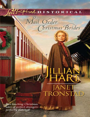 Mail-Order Christmas Brides: Her Christmas Family / Christmas Stars for Dry Creek (Dry Creek) (Mills & Boon Love Inspired Historical): First edition (9781408968765)