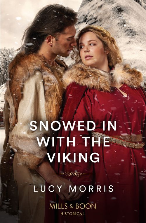 Snowed In With The Viking (Mills & Boon Historical) (9780008934040)