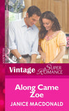 Along Came Zoe (You, Me & the Kids, Book 8) (Mills & Boon Vintage Superromance): First edition (9781472024343)