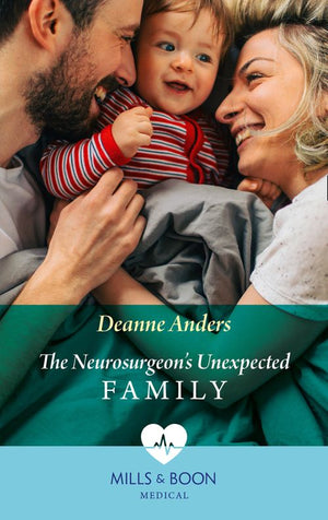 The Neurosurgeon's Unexpected Family (Mills & Boon Medical) (9780008915452)