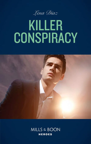 Killer Conspiracy (The Justice Seekers, Book 3) (Mills & Boon Heroes) (9780008912086)