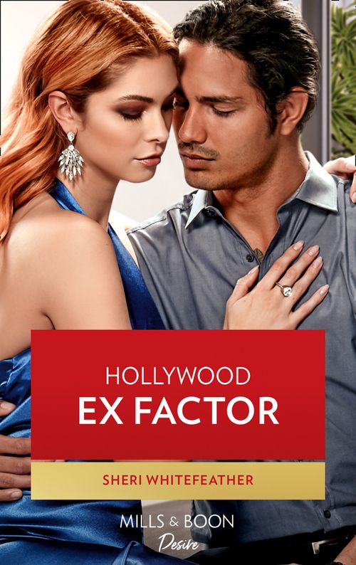 LA Women - Hollywood Ex Factor (Mills &amp; Boon Desire) (LA Women, Book 1)
