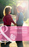 The Inherited Twins (Mills & Boon Cherish): First edition (9781472057068)