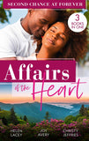 Affairs Of The Heart: Second Chance At Forever: A Kiss, a Dance & a Diamond / Soaring on Love / A Proposal for the Officer (9780008917173)