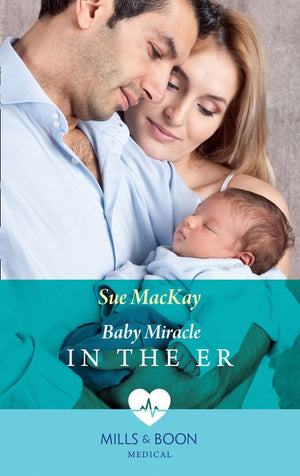Baby Miracle In The Er (Mills & Boon Medical) (9781474075121)