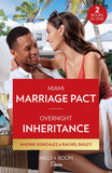 Miami Marriage Pact / Overnight Inheritance: Miami Marriage Pact (Miami Famous) / Overnight Inheritance (Marriages and Mergers) (Mills & Boon Desire) (9780263317732)