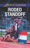 Rodeo Standoff (McKade Law, Book 2) (Mills & Boon Love Inspired Suspense) (9781474084499)