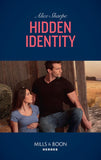 Hidden Identity (Mills & Boon Heroes) (9781474093712)