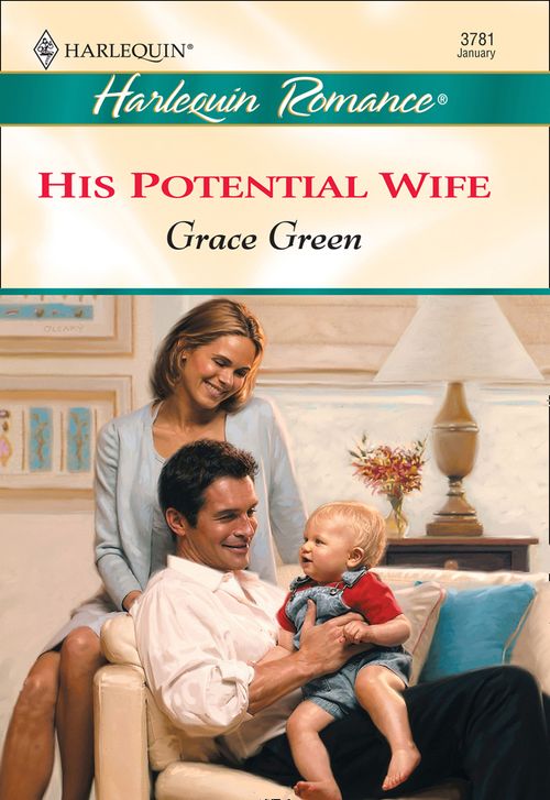 His Potential Wife (Mills & Boon Cherish): First edition (9781474014588)