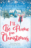 I'll Be Home For Christmas (9781474050753)