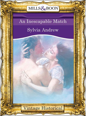 An Inescapable Match (Mills & Boon Historical): First edition (9781472039859)