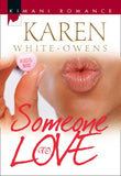 Someone To Love: First edition (9781474026949)