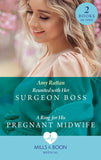 Reunited With Her Surgeon Boss / A Ring For His Pregnant Midwife: Reunited with Her Surgeon Boss (Caribbean Island Hospital) / A Ring for His Pregnant Midwife (Caribbean Island Hospital) (Mills & Boon Medical) (9780008918705)