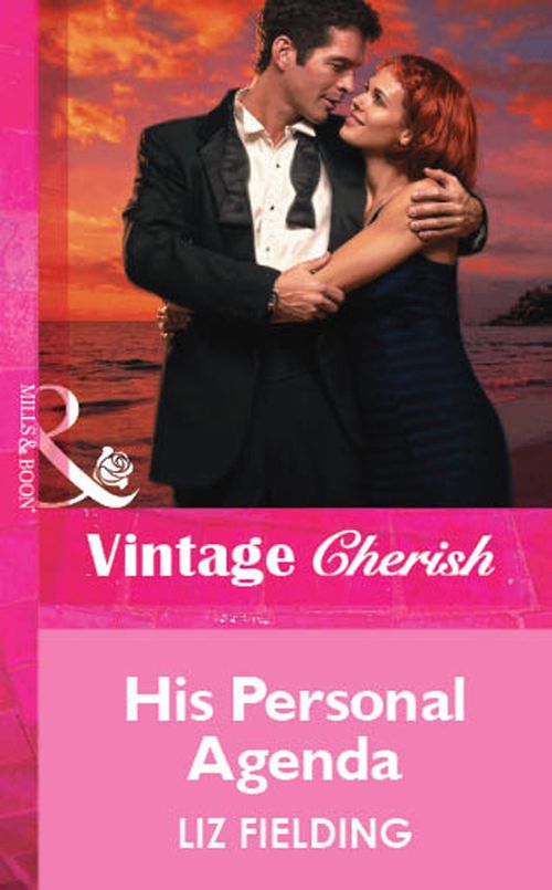 His Personal Agenda (Mills & Boon Vintage Cherish): First edition (9781472079992)