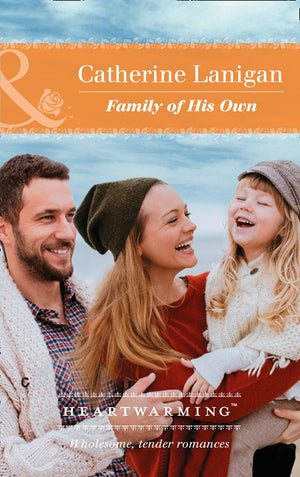 Family Of His Own (Shores of Indian Lake, Book 8) (Mills & Boon Heartwarming) (9781474070362)