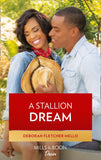 A Stallion Dream (The Stallions, Book 12) (9781474086011)