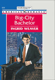 Big-city Bachelor (Mills & Boon American Romance): First edition (9781474021296)