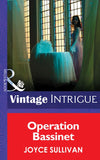 Operation Bassinet (The Collingwood Heirs, Book 5) (Mills & Boon Intrigue): First edition (9781472034038)
