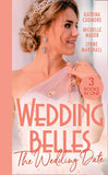 Wedding Belles: The Wedding Date: Second Chance with the Best Man / Always the Best Man / Wedding Date with the Army Doc by Katrina Cudmore, Michelle Major and Lynne Marshall (9780008917753)