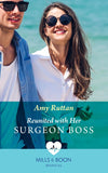 Reunited With Her Surgeon Boss (Mills & Boon Medical) (Caribbean Island Hospital, Book 1) (9780008918651)