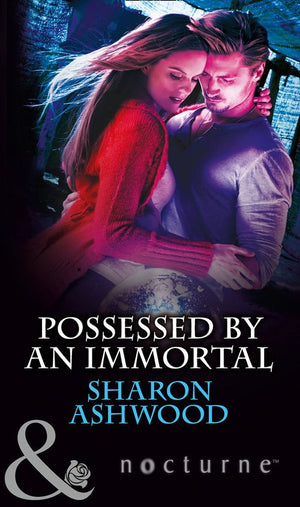 Possessed by an Immortal (Mills & Boon Nocturne): First edition (9781472050809)