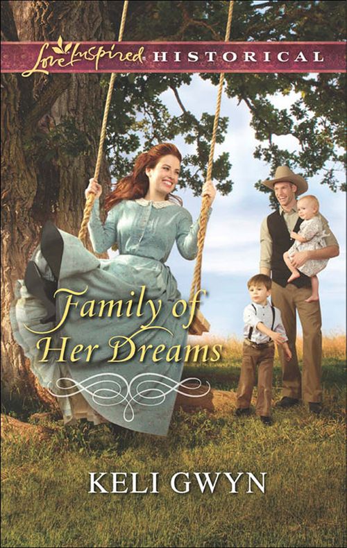 Family Of Her Dreams (Mills & Boon Love Inspired Historical): First edition (9781474033510)