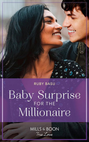 Baby Surprise For The Millionaire (Mills & Boon True Love) (9780008923112)