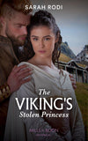 The Viking's Stolen Princess (Rise of the Ivarssons, Book 1) (Mills & Boon Historical) (9780008913151)
